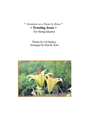 Book cover for Trusting Jesus(For String Quartet)