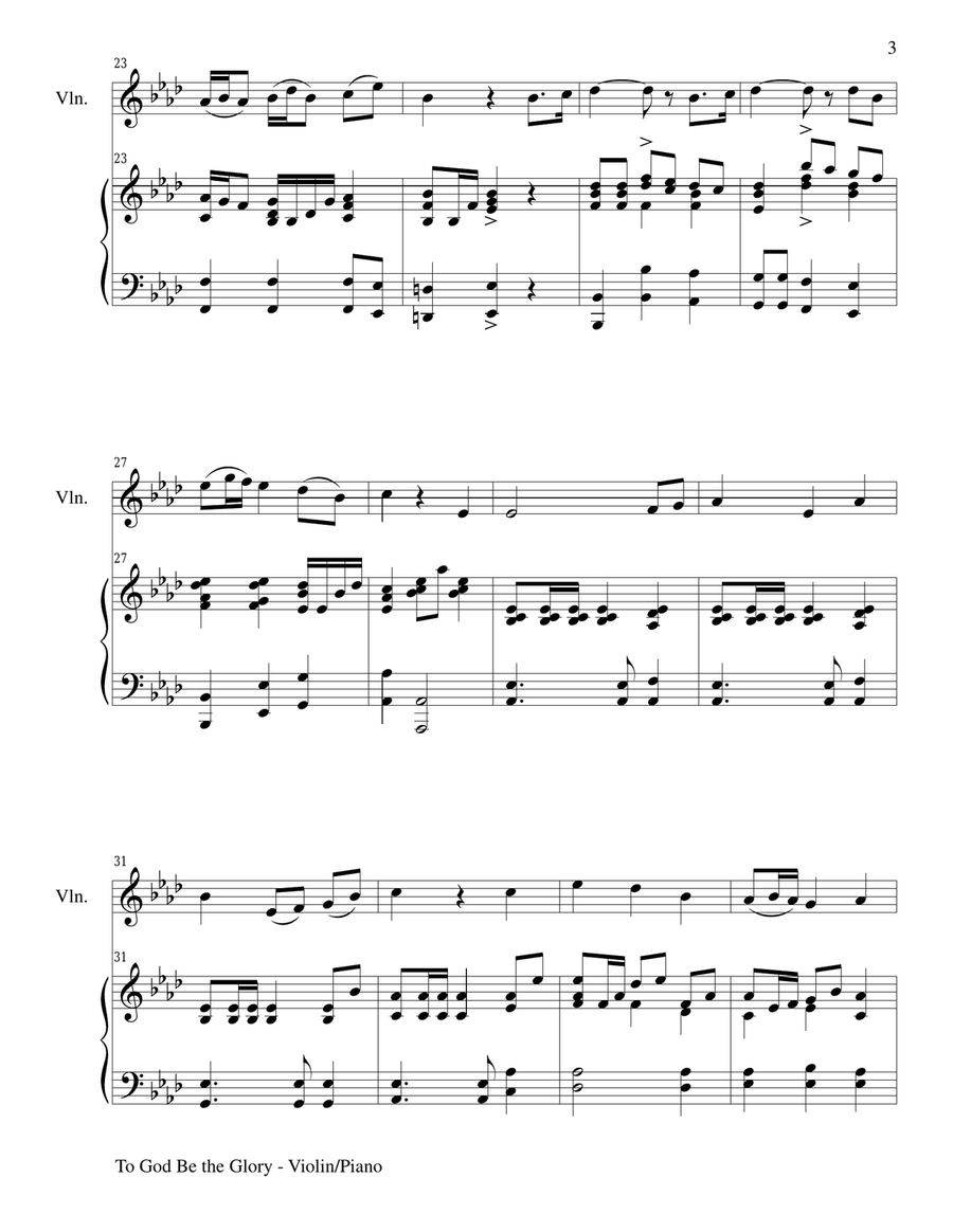 TO GOD BE THE GLORY (Duet – Violin and Piano/Score and Parts) TO GOD BE THE GLORY (Duet – Violin and Piano/Score and Parts) Violin scores gallery preview page 3