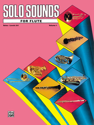 Book cover for Solo Sounds for Flute, Volume 1