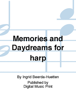 Memories and Daydreams for harp