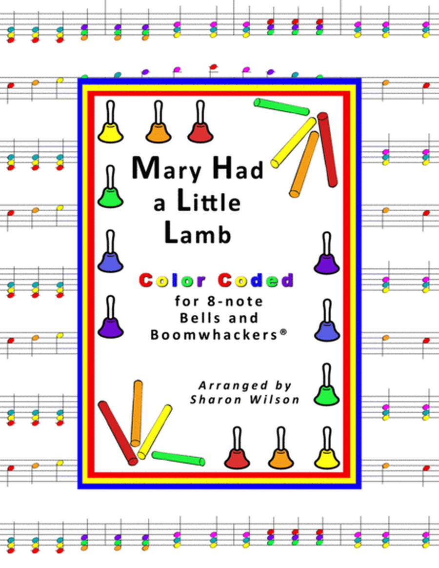 “Mary Had a Little Lamb” for 8-note Bells and Boomwhackers® (with Color Coded Notes) image number null