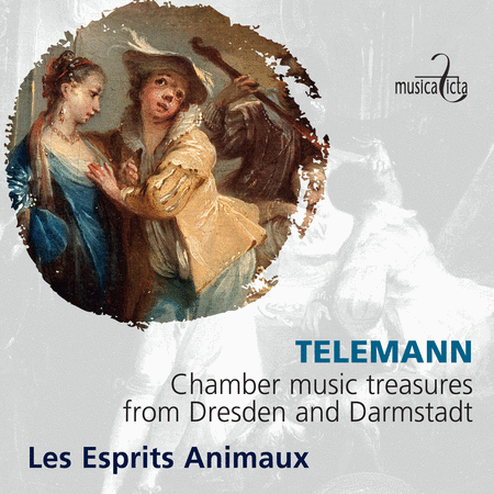 Telemann: Chamber Music Treasures from Dresden & Darmstadt