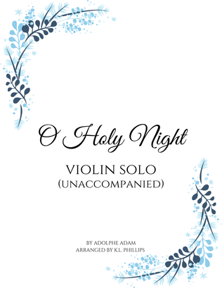 O Holy Night - Unaccompanied Violin Solo
