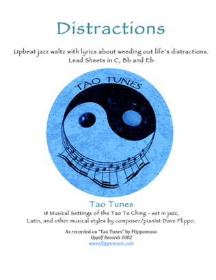 DISTRACTIONS - A"Tao Tune" - Lead Sheets in C, Bb and Eb