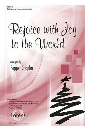 Rejoice with Joy to the World