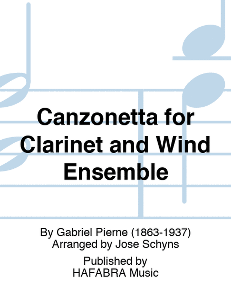 Canzonetta for Clarinet and Wind Ensemble