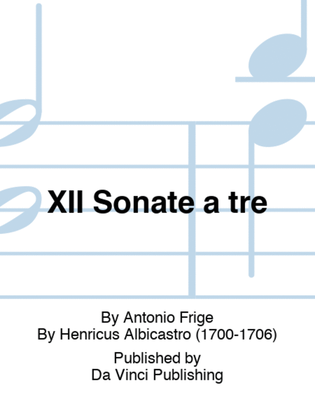XII Sonate a tre