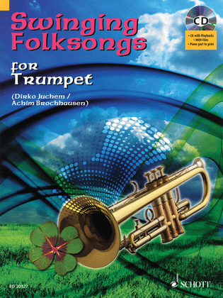 Swinging Folksongs Play-along For Trumpet Bk/cd With Piano Parts To Print