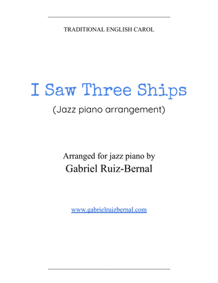 I SAW THREE SHIPS (Come Sailing In) jazz piano arrangement