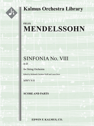 Sinfonia No. 8 -- String Symphony in D