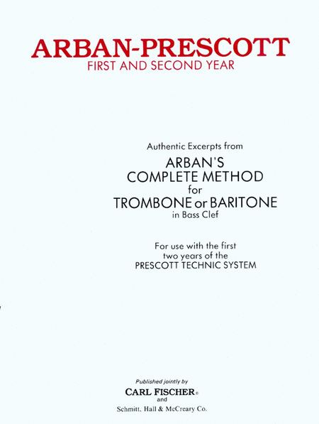 Arban-Prescott: First And Second Year