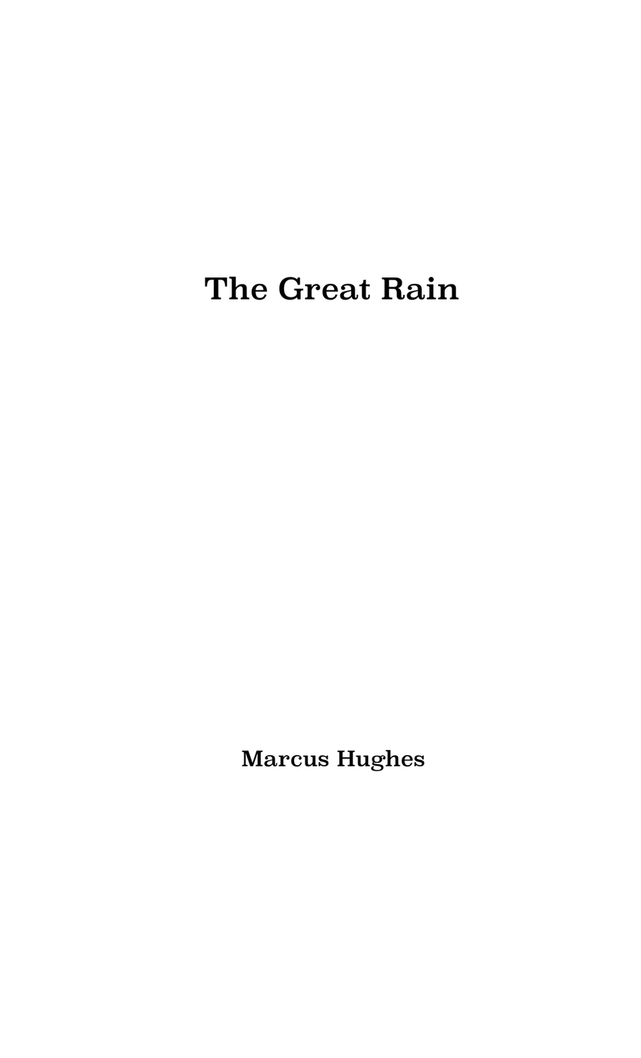 The Great Rain