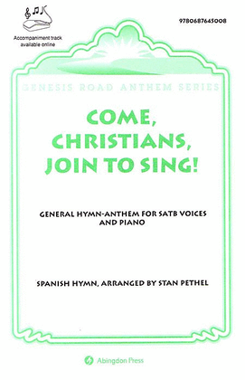 Book cover for Come, Christians, Join To Sing!