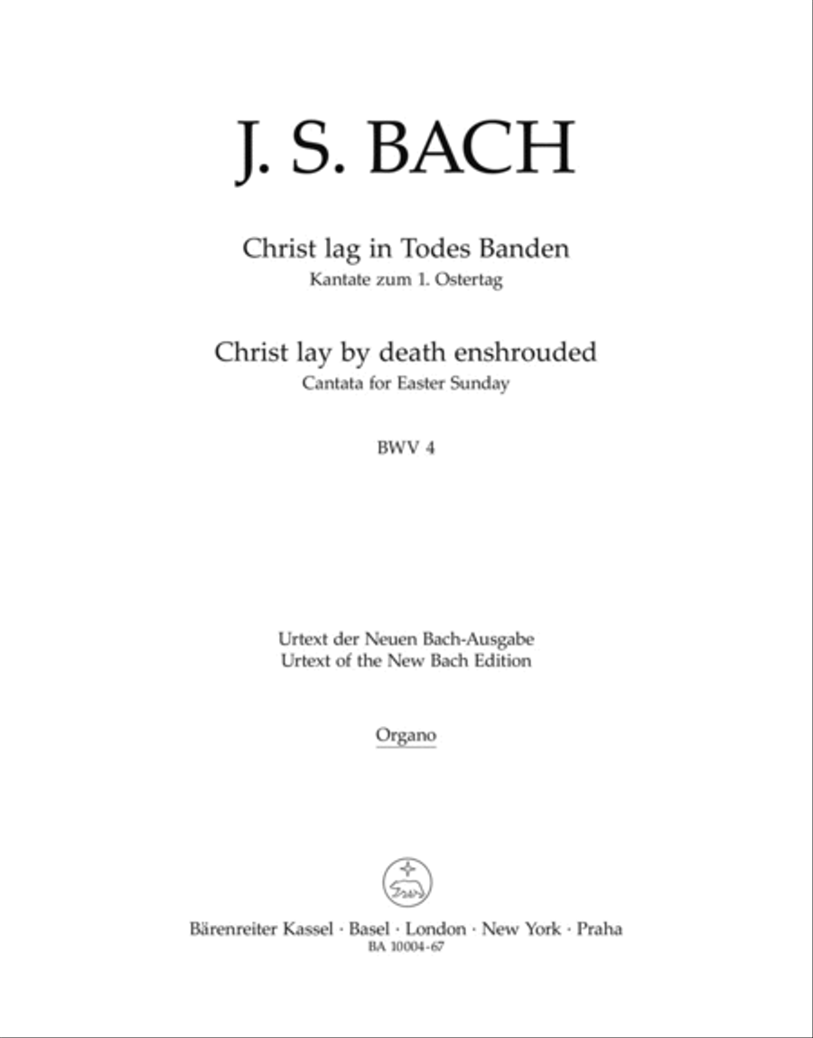 Christ lay by death enshrouded, BWV 4