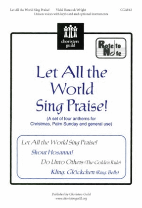 Book cover for Let All the World Sing Praise