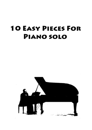 Book cover for 10 Easy Pieces For Piano Solo