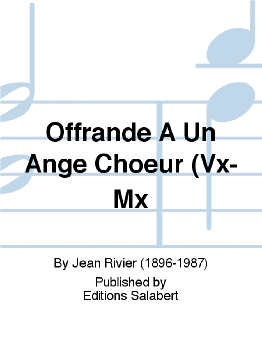 Offrande A Un Ange Choeur (Vx-Mx A Cappella scores gallery preview page 1