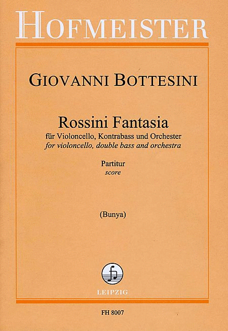 Rossini Fantasia fur Violoncello, Kontrabass und Orchester / Partitur