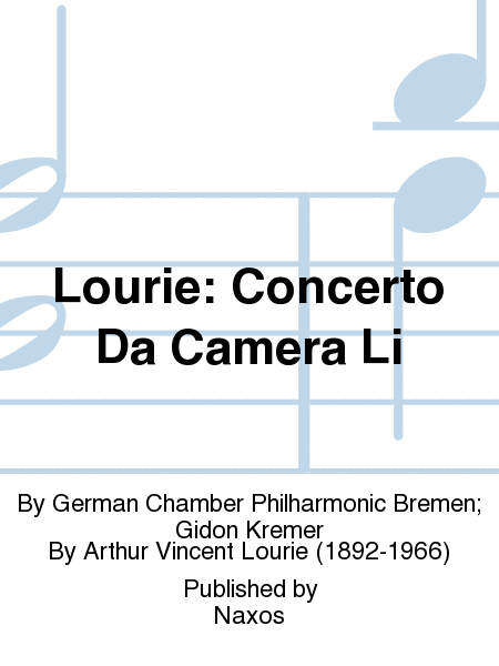 Lourie: Concerto Da Camera Li
