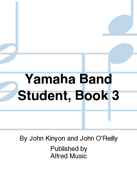 Yamaha Band Student, Book 3