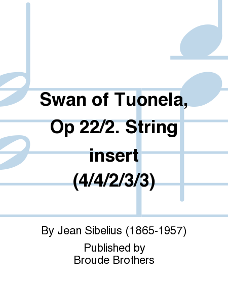 Swan of Tuonela, Op 22/2. String insert (4/4/2/3/3)