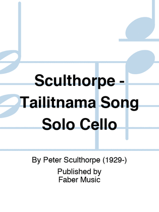 Sculthorpe - Tailitnama Song Solo Cello