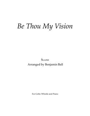 Be Thou My Vision (Slane)