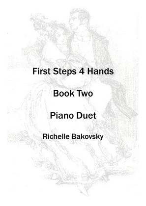 Book cover for R. Bakovsky: First Steps Four Hands for Piano, Book Two, Duet