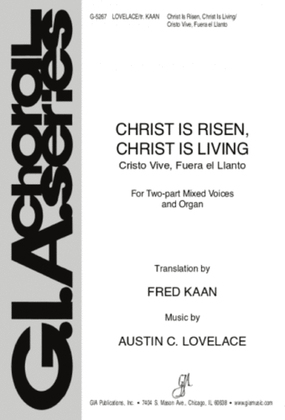 Christ Is Risen, Christ Is Living / Cristo Vive, Fuera el Llanto