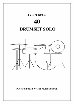 40 Drumset Solo - playing drums at the music school