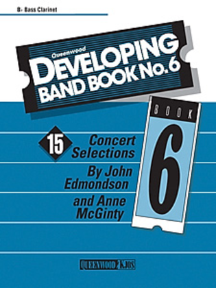 Book cover for Developing Band Book No. 6 - Bass Clarinet