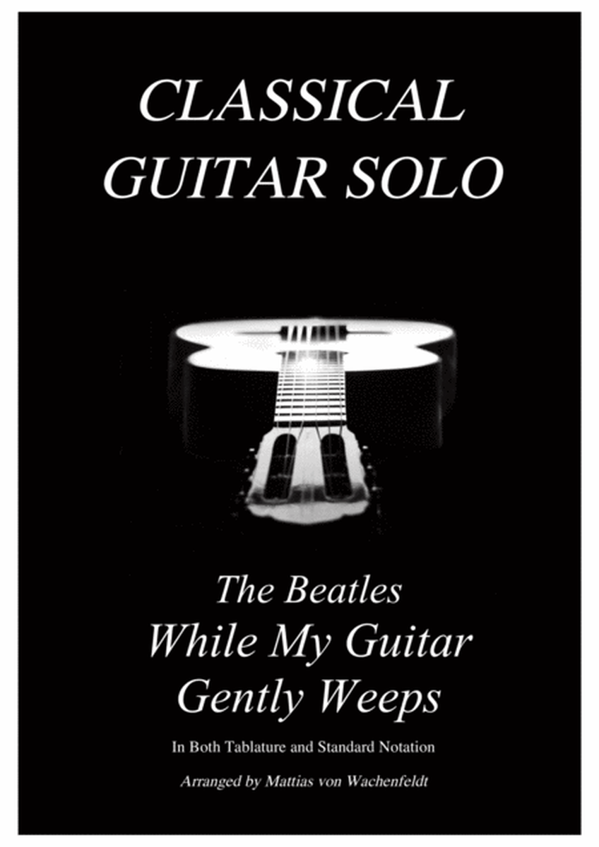 The Beatles - While My Guitar Gently Weeps - guitar