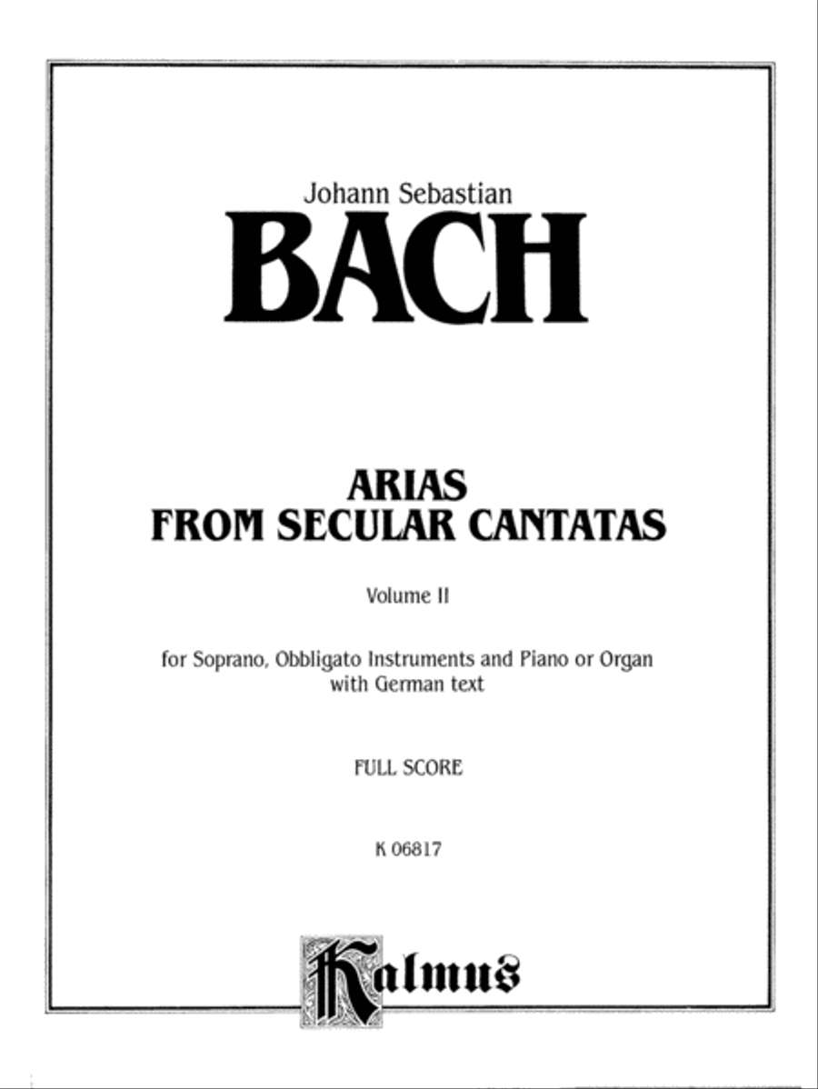 Soprano Arias from Church Cantatas (12 Secular), Volume 2