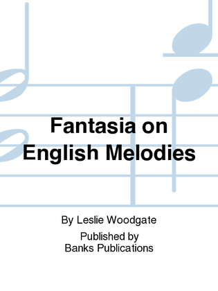 Fantasia on English Melodies