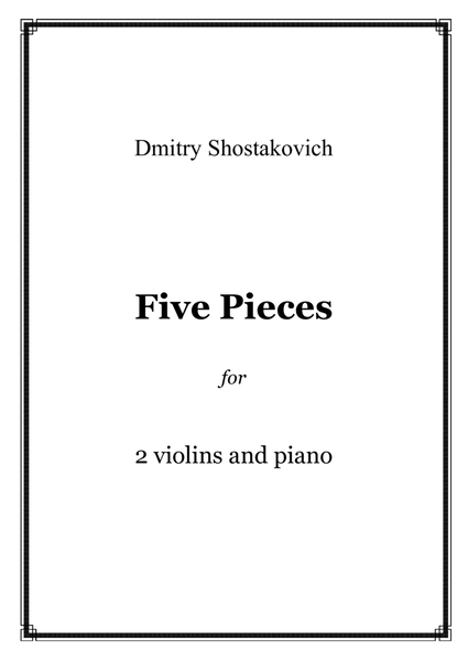 Shostakovich - Five Pieces for 2 Violins and Piano, score and parts image number null