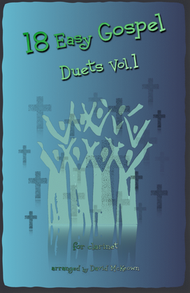 Book cover for 18 Easy Gospel Duets Vol.1 for Clarinet