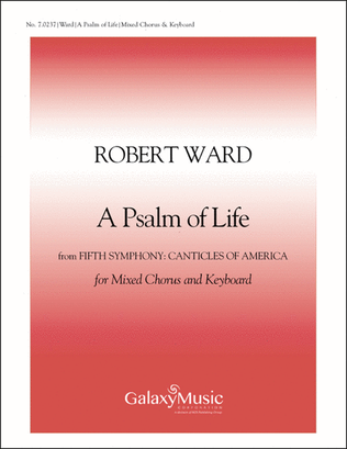 Fifth Symphony: Canticles of America: A Psalm of Life