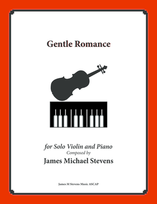 Gentle Romance - Solo Violin & Piano