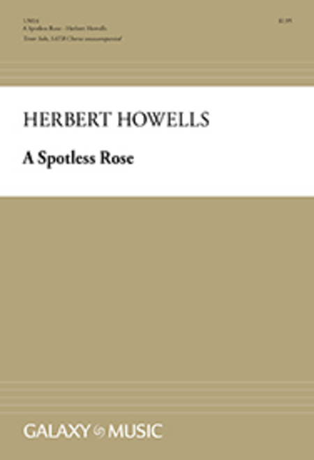 Herbert Howells: A Spotless Rose