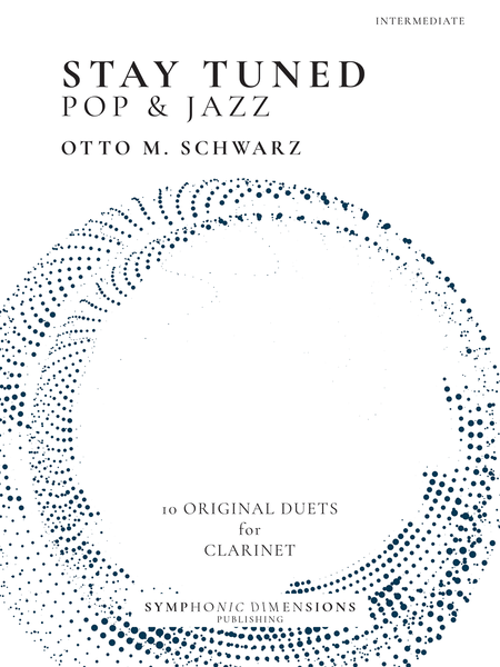 Stay Tuned Pop & Jazz: 10 Original Duets for Clarinet