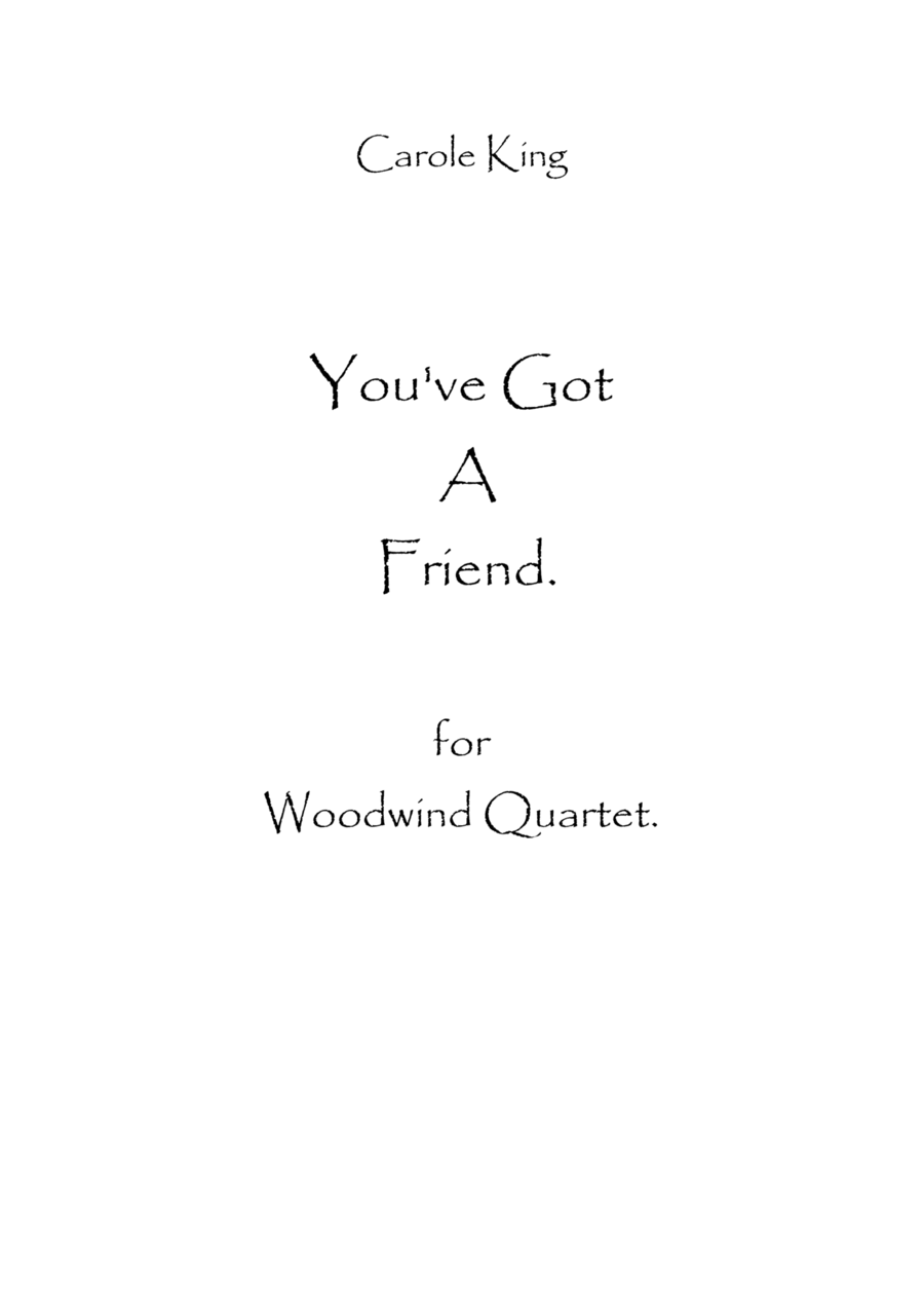 You've Got A Friend Woodwind Quartet scores gallery preview page 1