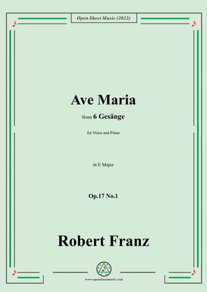 Book cover for Franz-Ave Maria,in E Major,Op.17 No.1,from 6 Gesange