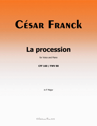 La procession, by César Franck, in F Major