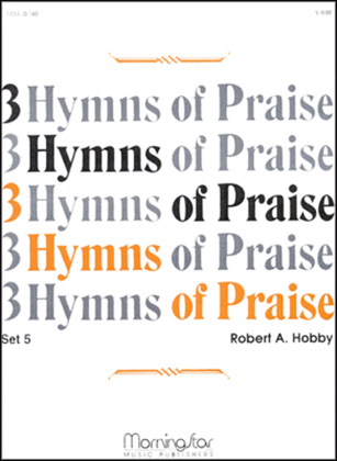 Book cover for Three Hymns of Praise, Set 5