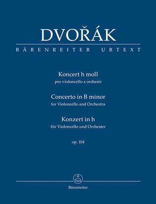 Book cover for Concerto for Violoncello and Orchestra B minor op. 104