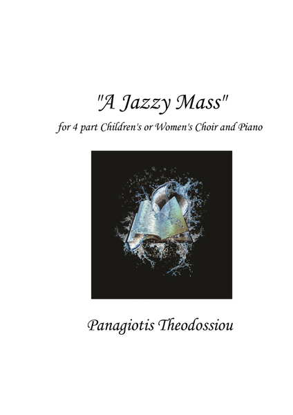 "A Jazzy Mass" for 4-part Children's or Women's Choir image number null