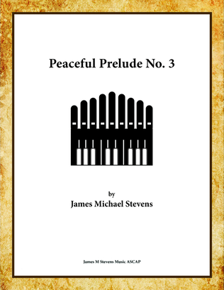 Book cover for Peaceful Prelude No. 3 - Organ Solo