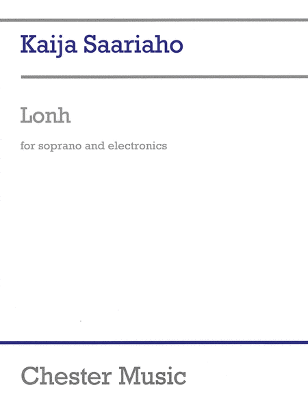 Lonh for Soprano and Electronics