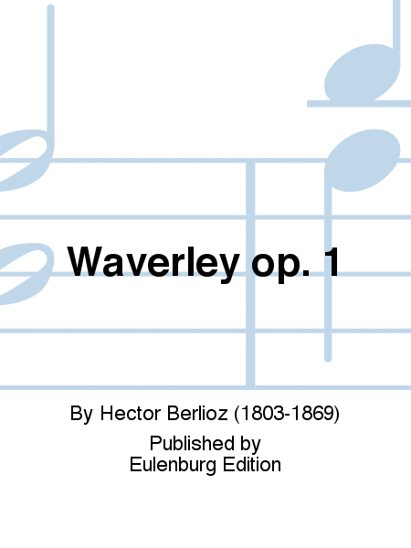 Waverley op. 1