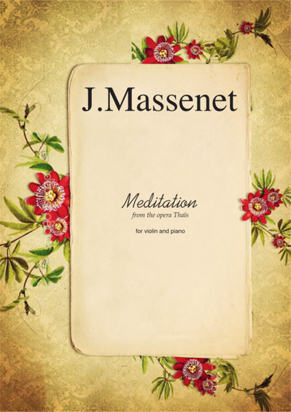 Meditation from Thais by Jules Massenet for violin and piano